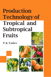 eBook, Production Technology of Tropical and Sustropical Fruits, New India Publishing Agency