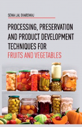 E-book, Processing,Preservation and Product Development Techniques for Fruits and Vegetables, New India Publishing Agency