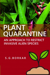 E-book, Plant Quarantine: An Approach To Restrict Invasive Alien Species, New India Publishing Agency