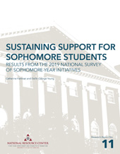 E-book, Sustaining Support for Sophomore Students : Results from the 2019 National Survey of Sophomore-Year Initiatives, National Resource Center for The First-Year Experience and Students in Transition