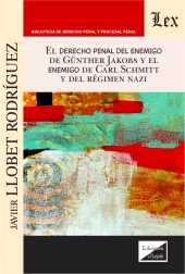 E-book, Derecho penal del enemigo de Gunther Jakobs y el enemigo, Llobet Rodríguez, Javier, Ediciones Olejnik