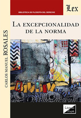 E-book, La excepcionalidad de la norma, Ediciones Olejnik
