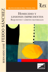 E-book, Homicidio y lesiones imprudentes, Feijoo Sánchez, Bernardo José, Ediciones Olejnik