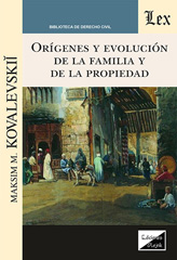 eBook, Orígenes y evolución de la familia y de la propeidad, Ediciones Olejnik