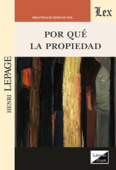 E-book, Por qué la propiedad, Lepage, Henri, Ediciones Olejnik