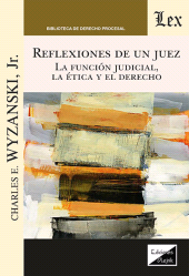 E-book, Reflexiones de un juez : La función judicial, la ética y el derecho, Ediciones Olejnik