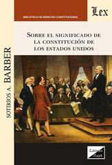 E-book, Sobre el significado de la Constitudción de los Estados Unidos, Ediciones Olejnik