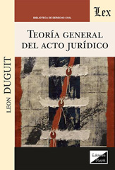 E-book, Teoría general del acto jurídico, Duguit, Leon, Ediciones Olejnik
