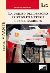 E-book, Unidad del derecho privado en materia de obligaciones, Vivante, Cesare, Ediciones Olejnik