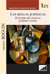 E-book, Reglas juridicas : Estudio de ciencia juridica pura, Ediciones Olejnik