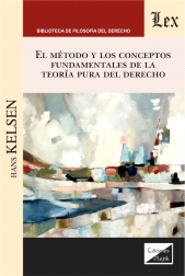 eBook, Metodo y los conceptos fundamentales de la teoría pura, Kelsen, Hans, Ediciones Olejnik