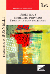 eBook, Bioética y derecho privado : Fragmentos de un diccionario, Ediciones Olejnik