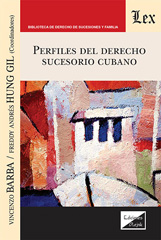E-book, Perfiles del derecho sucesorio cubano, Ediciones Olejnik