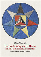 E-book, La porta magica di Roma simbolo dell'alchimia occidentale, Leo S. Olschki