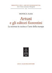 E-book, Artusi e gli editori fiorentini : La scienza in cucina e l'arte della stampa, Leo S. Olschki