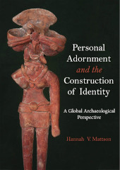 eBook, Personal Adornment and the Construction of Identity : A Global Archaeological Perspective, Oxbow Books