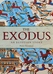 E-book, The Exodus : An Egyptian Story, Feinman, Peter, Oxbow Books