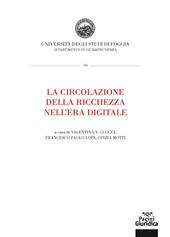 E-book, La circolazione della ricchezza nell'era digitale : atti della Summer school 2020, Pacini