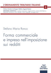 E-book, Forma commerciale e impresa nell'imposizione sui redditi, Ronco, Stefano Maria, Pacini