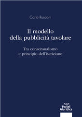 E-book, Il modello della pubblicità tavolare : tra consensualismo e principio dell'iscrizione, Rusconi, Carlo, Pacini