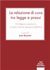 E-book, La relazione di cura tra legge e prassi : un'indagine comparativa tra Italia, Francia, Spagna e Inghilterra, Pacini