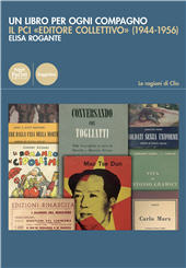 eBook, Un libro per ogni compagno : il PCI "editore collettivo" (1944-1956), Pacini