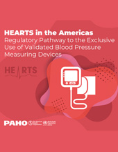 E-book, HEARTS in the Americas : Regulatory Pathway to the Exclusive Use of Validated Blood Pressure Measuring Devices, Pan American Health Organization