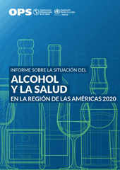 E-book, Informe sobre la situación del alcohol y la salud en la Región de las Américas 2020, Pan American Health Organization