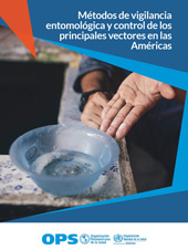 E-book, Métodos de vigilancia entomológica y control de los principales vectores en las Américas, Pan American Health Organization