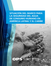 E-book, Situación del marco para la seguridad del agua de consumo humano en América Latina y el Caribe, Pan American Health Organization