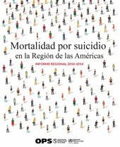 E-book, Mortalidad por suicidio en la Región de las Américas : Informe regional 2010-2014, Pan American Health Organization