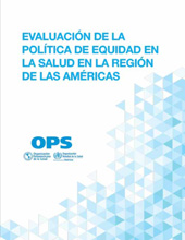E-book, Evaluación de la política de equidad en la salud en la Región de las Américas, Pan American Health Organization