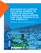 E-book, Research to Support the Development of Front-of-Package Labeling Regulations for Food Products in the Americas : Methods, Tools, and Procedures, Pan American Health Organization