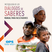E-book, Metodología de los diálogos de saberes : Manual para facilitadores, Pan American Health Organization