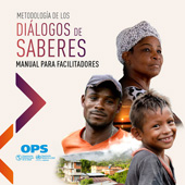 eBook, Metodología de los diálogos de saberes : Manual para facilitadores, Pan American Health Organization