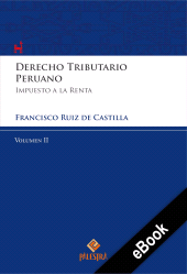 E-book, Derecho Tributario Peruano - Vol. II : Impuesto a la renta, Palestra Editores