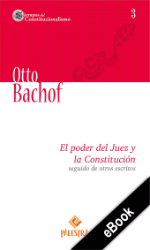 E-book, El poder del Juez y la Constitución seguido de otros escritos, Palestra Editores