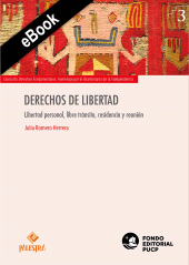 E-book, Derechos de libertad : Libertad personal, libre tránsito, residencia y reunión, Palestra Editores