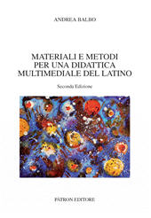 E-book, Materiali e metodi per una didattica multimediale del latino, Pàtron