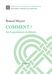 E-book, Comment? Les Lamentations de Jeremie, Meynet, R., Peeters Publishers