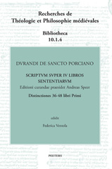 eBook, Durandi de Sancto Porciano Scriptum super IV libros Sententiarum : Buch I, dd. 36-48, Peeters Publishers