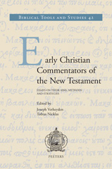 E-book, Early Christian Commentators of the New Testament : Essays on Their Aims, Methods and Strategies, Peeters Publishers