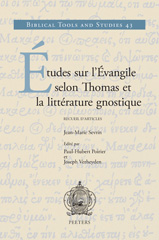 E-book, Etudes sur l'Evangile selon Thomas et la litterature gnostique : Recueil d'articles, Peeters Publishers