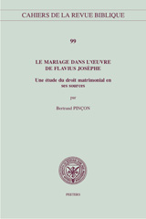 E-book, Le Mariage dans l'oeuvre de Flavius Josephe : Une etude du droit matrimonial en ses sources, Peeters Publishers