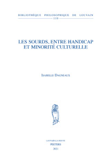 eBook, Les Sourds, entre handicap et minorite culturelle, Dagneaux, I., Peeters Publishers
