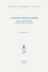 eBook, L'hantologie de Sartre : Sur la spectralite dans 'L'Etre et le Neant', Alt, F., Peeters Publishers