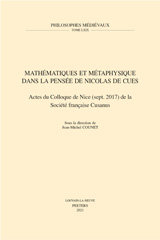 E-book, Mathematiques et Metaphysique dans la pensee de Nicolas de Cues : Actes du Colloque de Nice (sept. 2017) de la Societe francaise Cusanus, Peeters Publishers