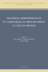 eBook, Pratiques administratives et comptables au Proche-Orient a l'age du Bronze, Peeters Publishers