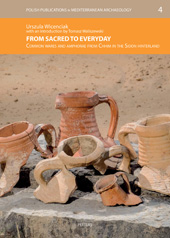 E-book, From Sacred to Everyday : Common Wares and Amphorae from Chhim in the Sidon Hinterland, Peeters Publishers