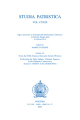 E-book, Studia Patristica : Vol. CXXIX - Papers presented at the Eighteenth International Conference on Patristic Studies held in Oxford 2019 : Volume 26: From the Fifth Century Onwards (Greek Writers); Following the Holy Fathers: Patristic Sources in the Palamite Controversy, Peeters Publishers